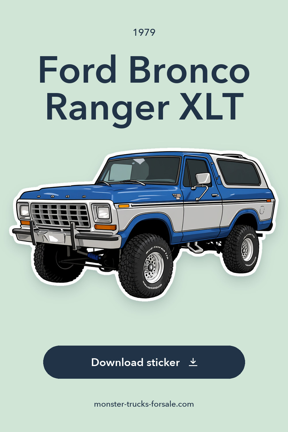 1979 Ford Bronco Ranger XLT sticker preview